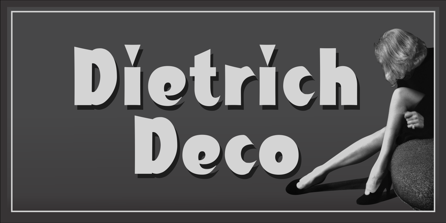 Ejemplo de fuente Dietrich Deco #1